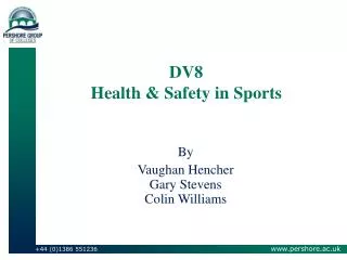 DV8 Health &amp; Safety in Sports