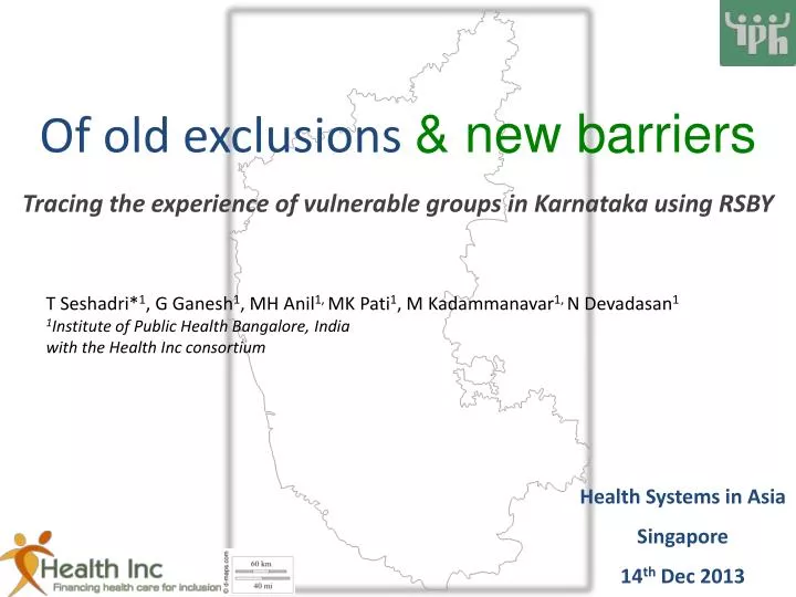 o f old exclusions new barriers tracing the experience of vulnerable groups in karnataka using rsby