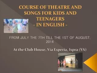 course of theatre and songs for kids and teenagers in english