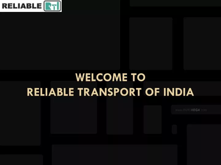 welcome to reliable transport of india