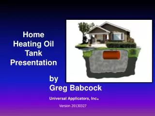 Home Heating Oil Tank Presentation