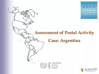 Assessment of Postal Activity Case: Argentina