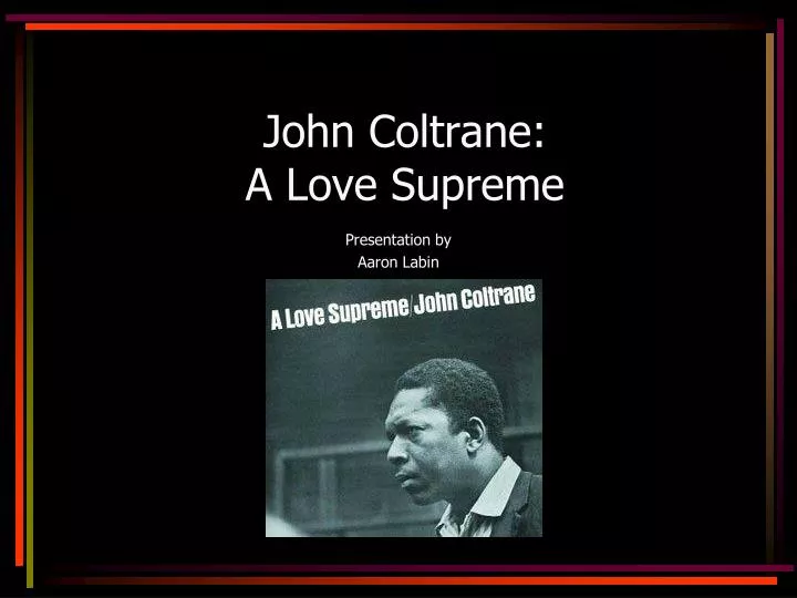 john coltrane a love supreme