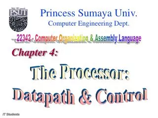 The Processor: Datapath &amp; Control
