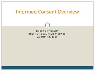 Informed Consent Overview