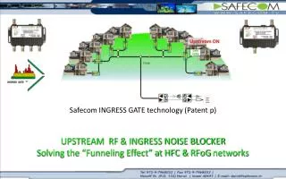 Upstream gateway that fully synchronizes with the Cable modem (patent p).