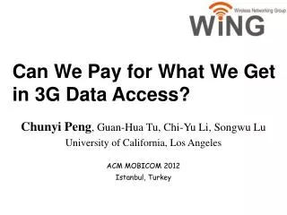 Can We Pay for What We Get in 3G Data Access?