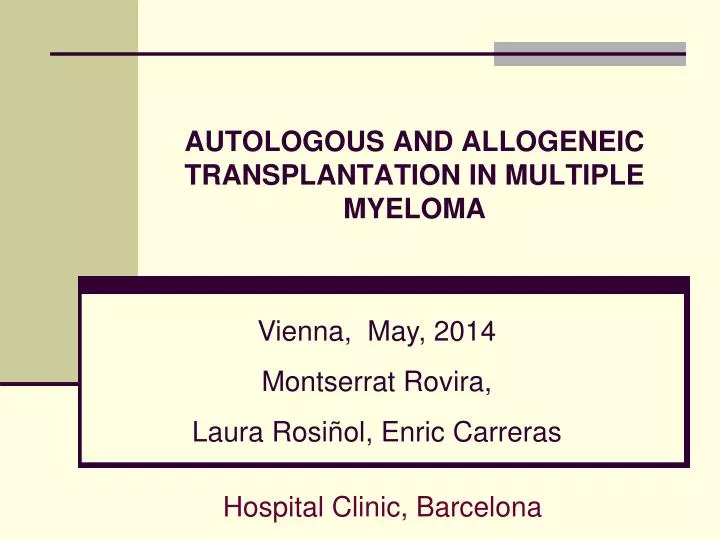 autologous and allogeneic transplantation in multiple myeloma