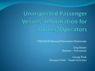 Uninspected Passenger Vessels: Information for Owner/Operators