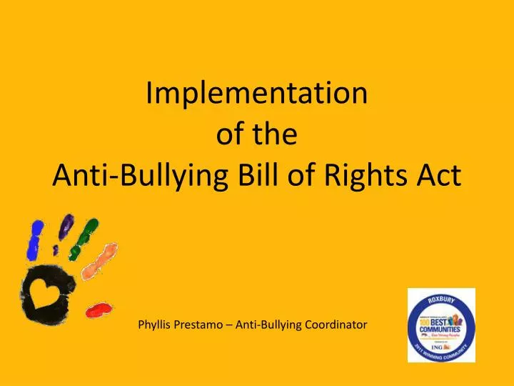 implementation of the anti bullying bill of rights act