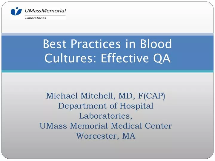 best practices in blood cultures effective qa