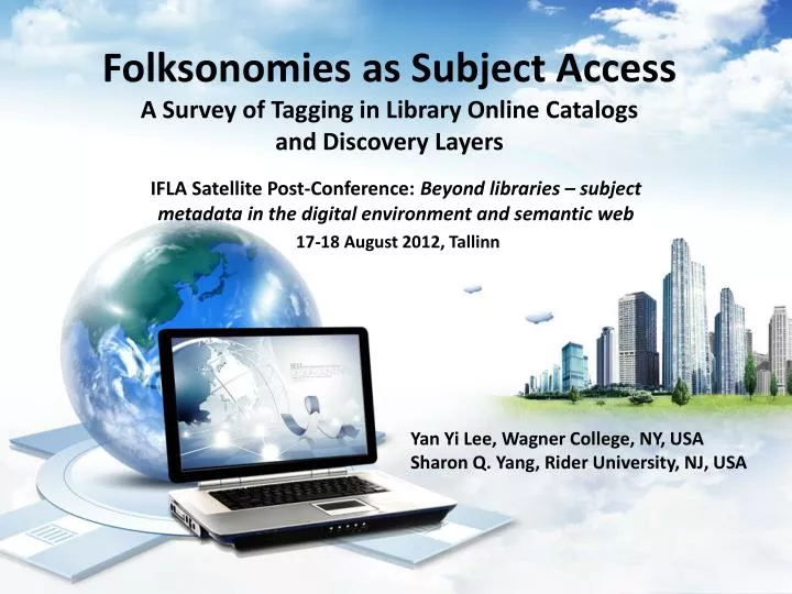 folksonomies as subject access a survey of tagging in library online catalogs and discovery layers
