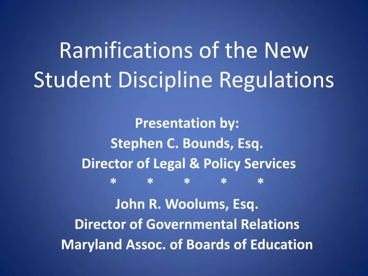 ramifications of the new student discipline regulations