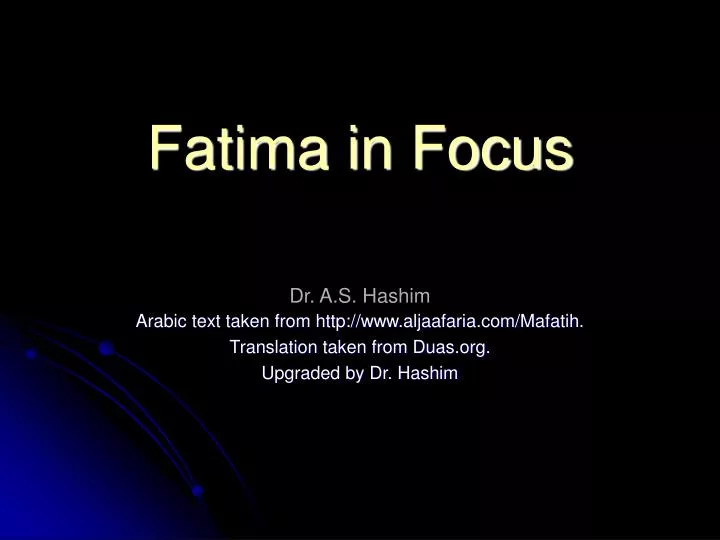 fatima in focus dr a s hashim