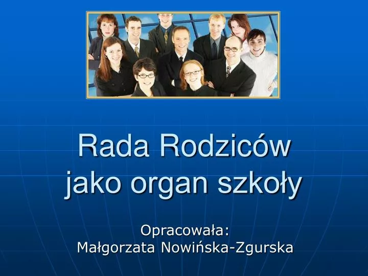 rada rodzic w jako organ szko y