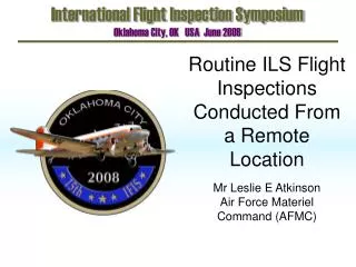 Routine ILS Flight Inspections Conducted From a Remote Location