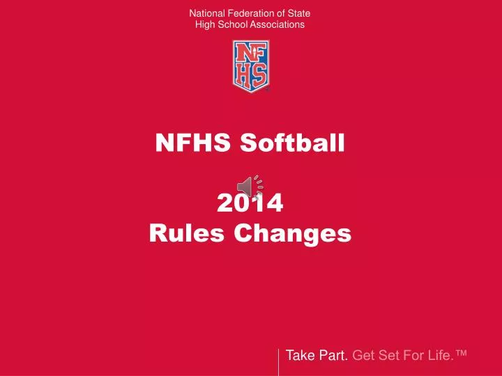 nfhs softball 2014 rules changes