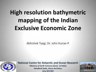 High resolution bathymetric mapping of the Indian Exclusive Economic Zone