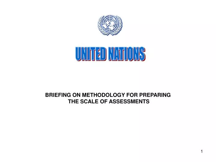 briefing on methodology for preparing the scale of assessments
