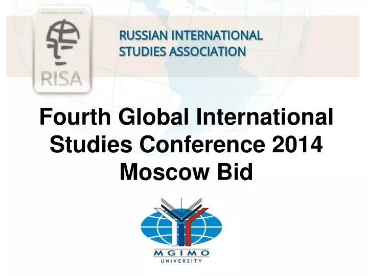 fourth global international studies conference 2014 moscow bid