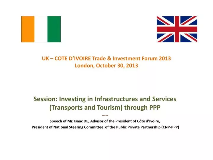uk cote d ivoire trade investment forum 2013 london october 30 2013