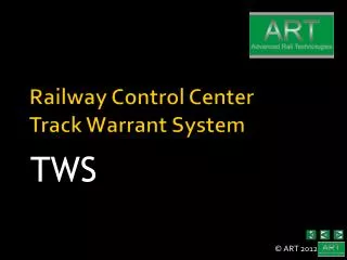 Railway Control Center Track Warrant System