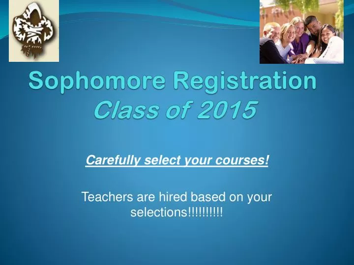 sophomore registration class of 2015