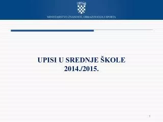upisi u srednje kole 2014 2015
