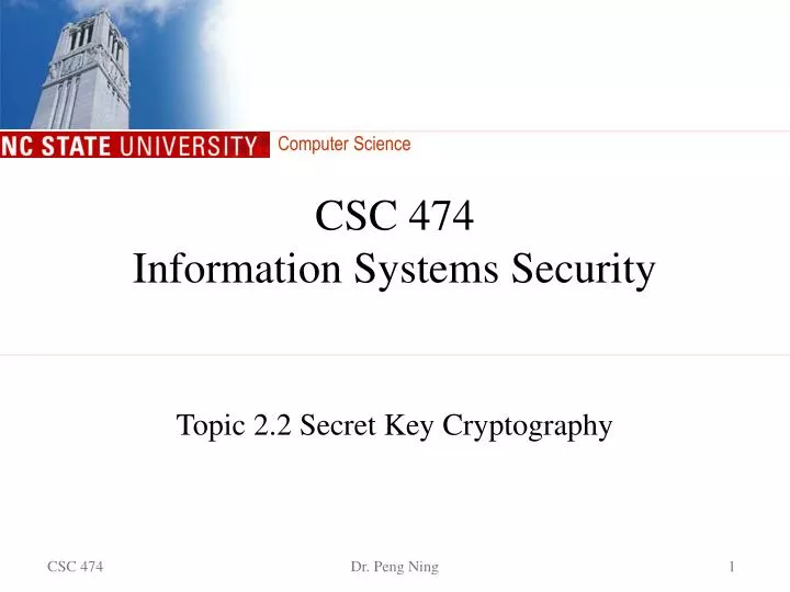 csc 474 information systems security