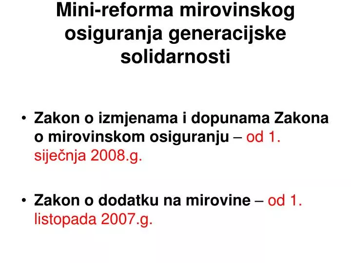 mini reforma mirovinskog osiguranja generacijske solidarnosti