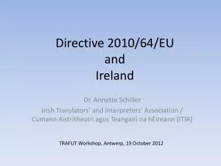 Directive 2010/64/EU and Ireland