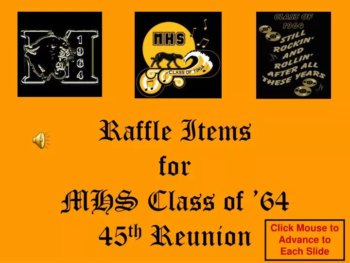 raffle items for mhs class of 64 45 th reunion
