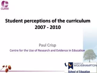 Student perceptions of the curriculum 2007 - 2010