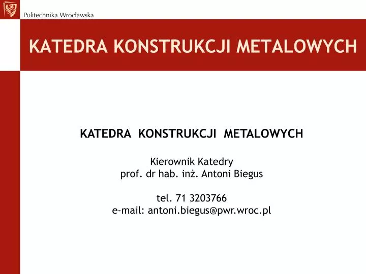 katedra konstrukcji metalowych