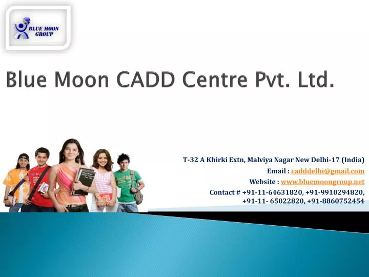 blue moon cadd centre pvt ltd