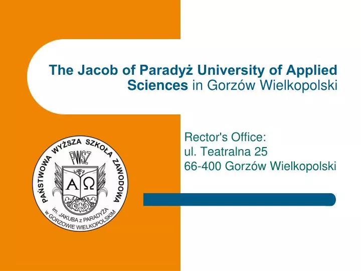 the jacob of parady university of applied sciences in gorz w wielkopolski