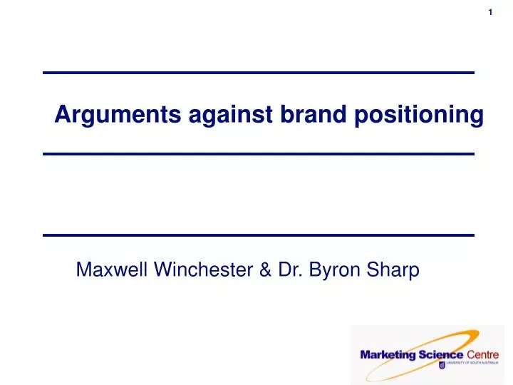 arguments against brand positioning