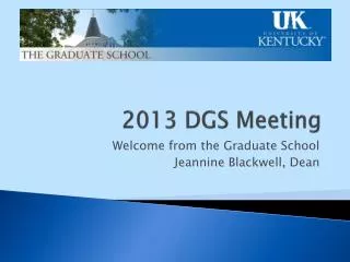 2013 DGS Meeting