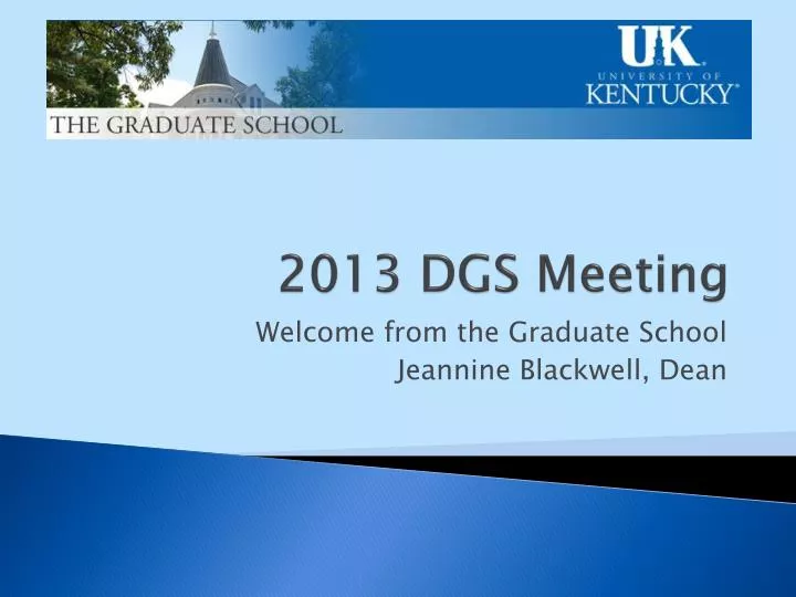 2013 dgs meeting