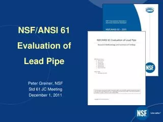 NSF/ANSI 61 Evaluation of Lead Pipe