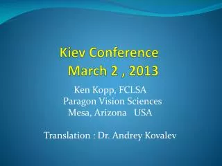 Kiev Conference March 2 , 2013