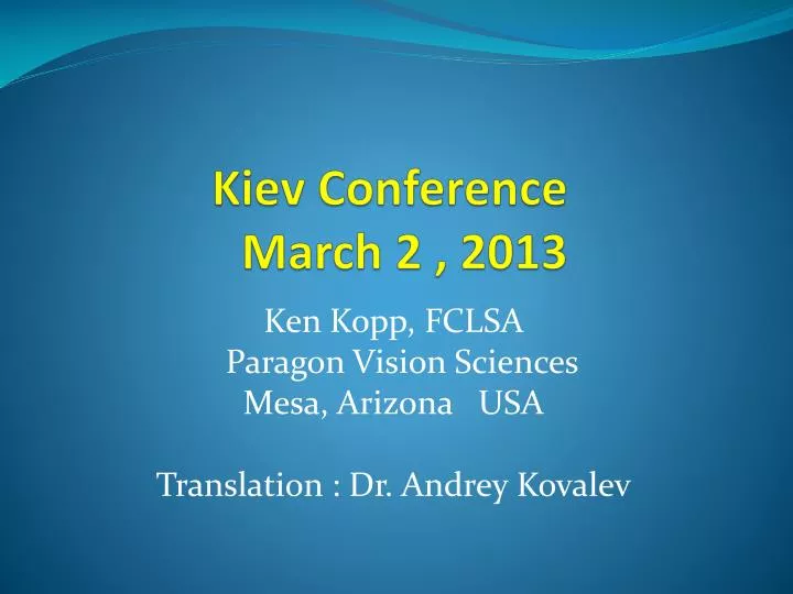 kiev conference march 2 2013