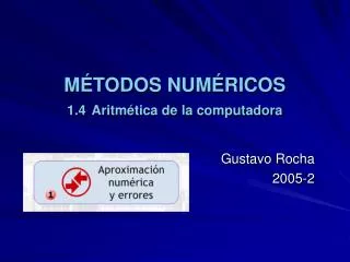m todos num ricos 1 4 aritm tica de la computadora