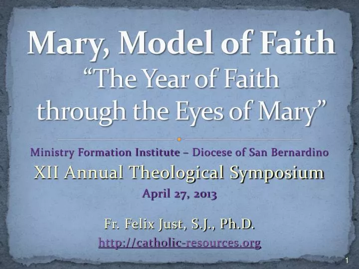 mary model of faith the year of faith through the eyes of mary
