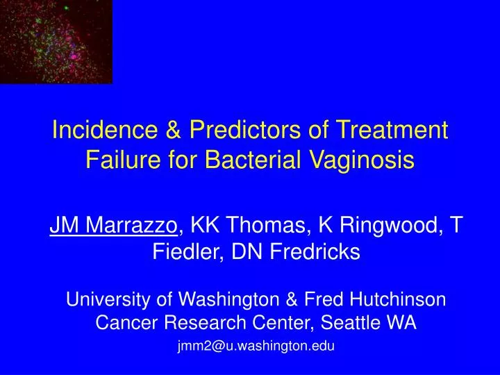 incidence predictors of treatment failure for bacterial vaginosis