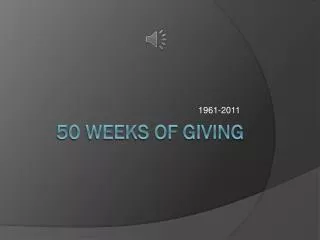 50 Weeks of Giving
