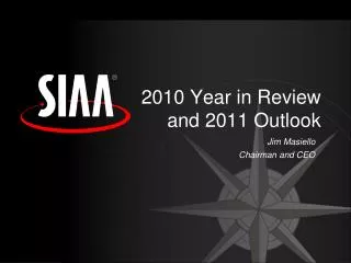 2010 Year in Review and 2011 Outlook