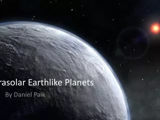 Extrasolar Earthlike Planets