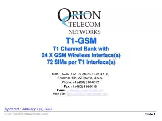 T1-GSM T1 Channel Bank with 24 X GSM Wireless Interface(s) 72 SIMs per T1 Interface(s)