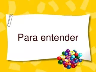 para entender